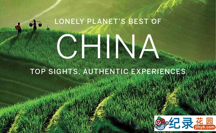 BBC旅行纪录片《魅力中国 Lonely Planet’s Best In China》全13集 720P/1080i高清纪录片资源百度云盘下载
