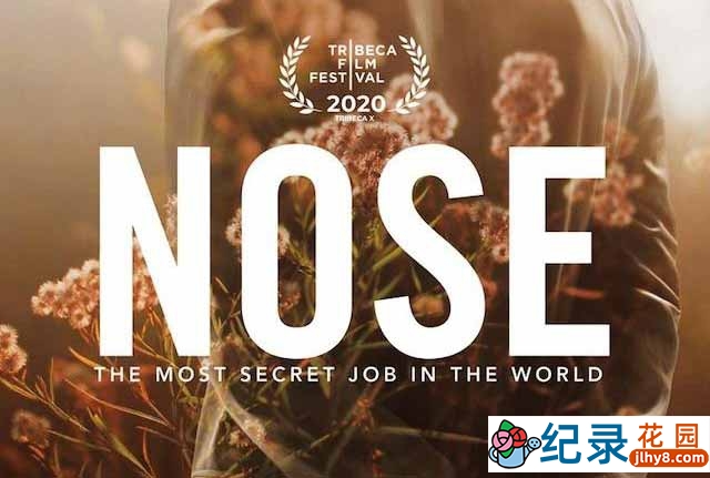 香水制作纪录片《寻香之旅 Nose》全1集中字 1080P纪录片资源百度云盘下载