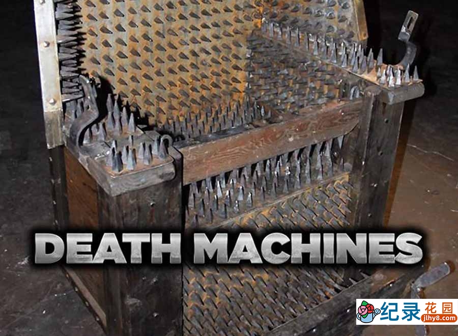 探索频道刑罚发展史纪录片《索命刑具 Machines of Malice》全6集中字 纪录片资源百度云盘下载 标清/MP4/1.39G
