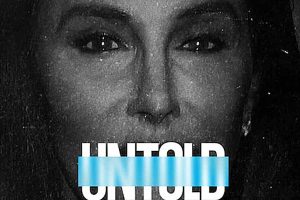 Netflix人文纪录片《体坛秘史：凯特琳·詹纳 Untold: Caitlyn Jenner》全1集中字 纪录片资源百度云盘下载 1080P/MKV/3.32G