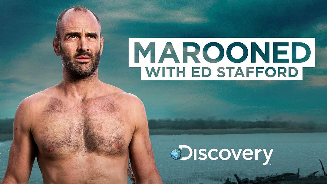 单挑荒野 第一季 Marooned with Ed Stafford Season 1