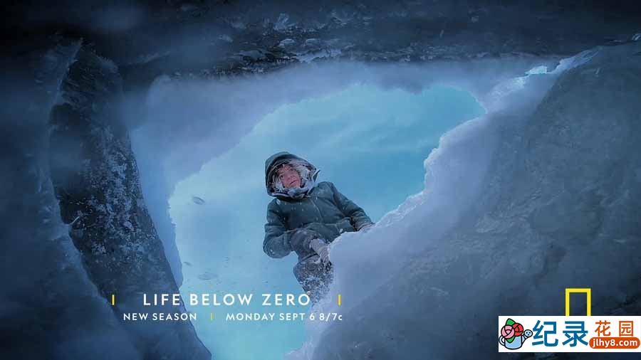 冰原生存挑战纪录片《零度以下的生活 Life Below Zero》第19季全11集中字 纪录片解说素材百度云盘下载 720P/MKV/14.5G
