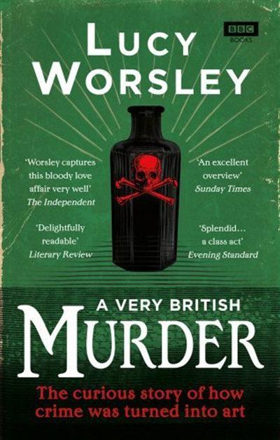 露西·沃斯利：英伦谋杀案 A Very British Murder with Lucy Worsley
