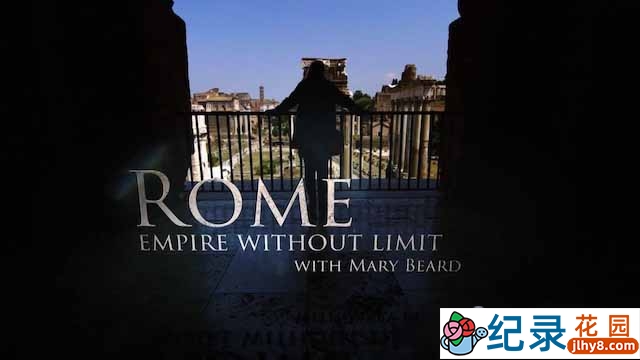 BBC历史文明纪录片《玛丽·比尔德的终极罗马：帝国无疆》全4集中字 1080高清纪录片资源百度云盘下载