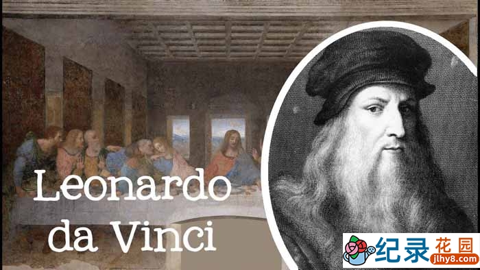 BBC历史人物纪录片《达芬奇 Leonardo da Vinci》全3集 720P/1080i高清纪录片百度云下载