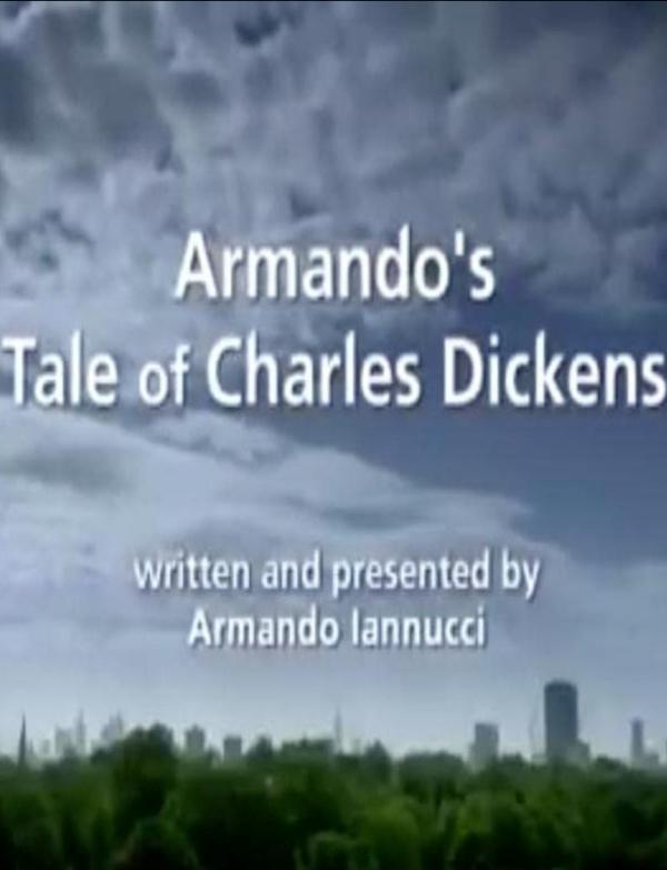 狄更斯其人 Armando's Tale of Charles Dickens