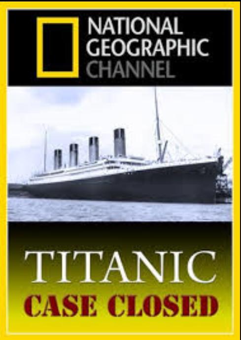 泰坦尼克号：结案 Titanic: Case Closed