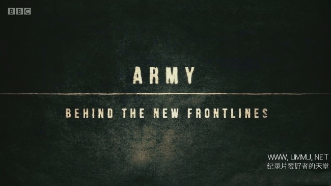 英军：新前线 Army Behind the New Frontlines