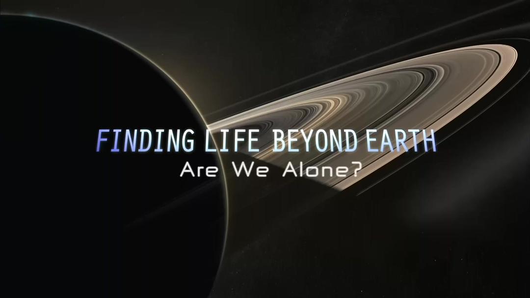 寻找外星生命 Finding Life Beyond Earth