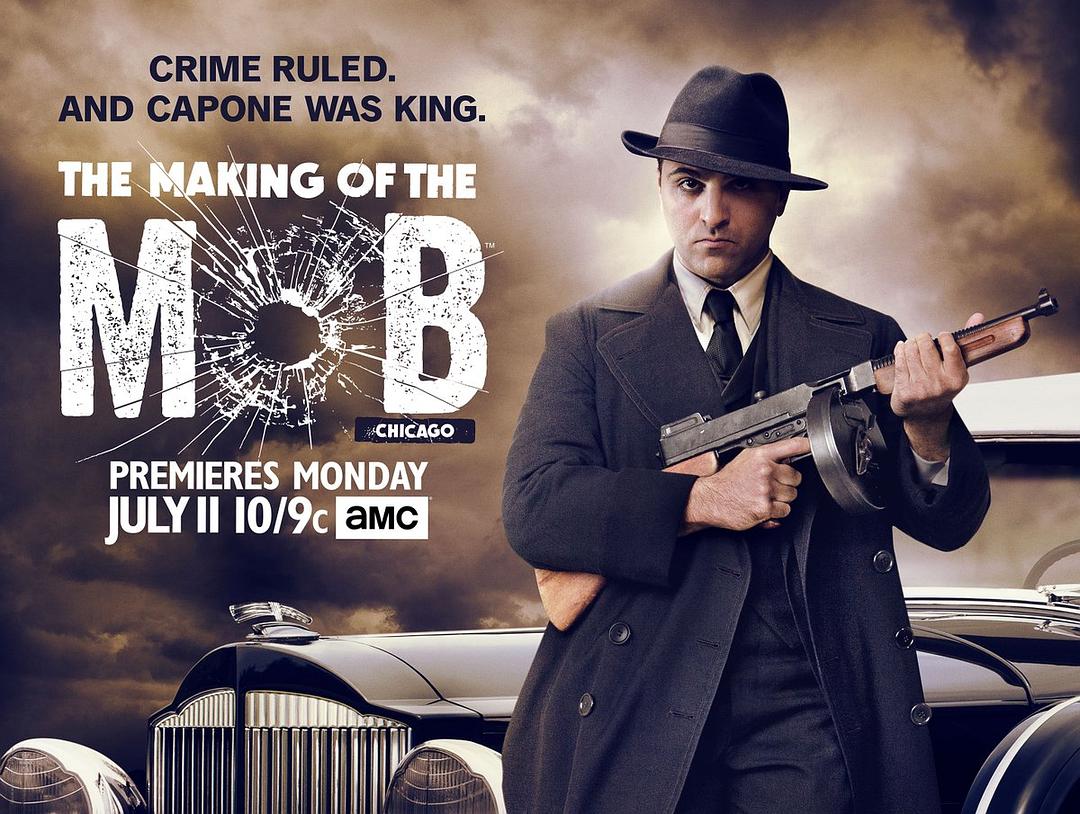 芝加哥黑帮纪实 The Making of the Mob: Chicago