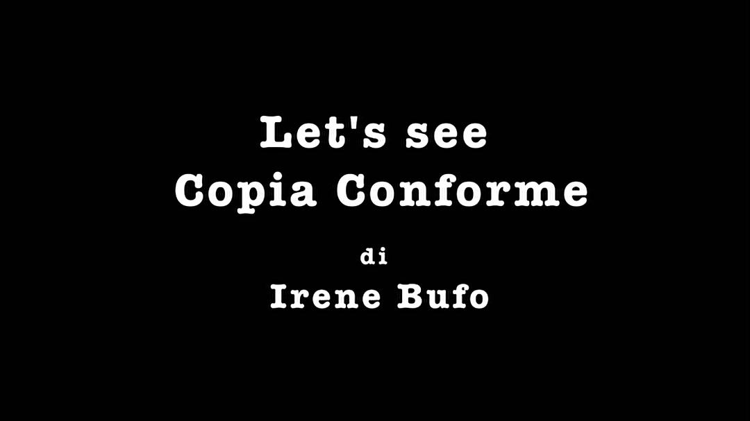 制作“原样复制” Let’s See “Copia conforme”