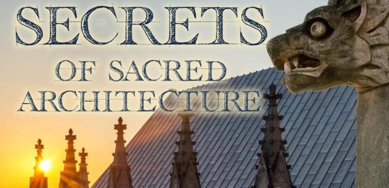 宗教建筑的秘密 Secrets of Sacred Architectur