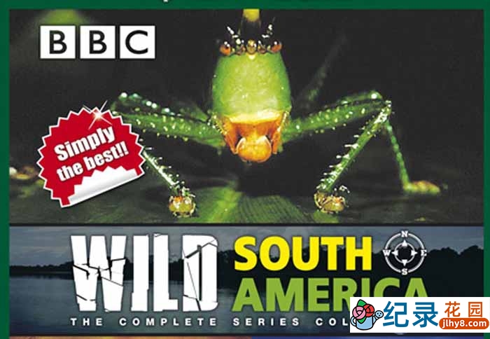 BBC自然生态纪录片《野性南美洲 Wild South America》全6集 720P/1080i高清纪录片百度云下载