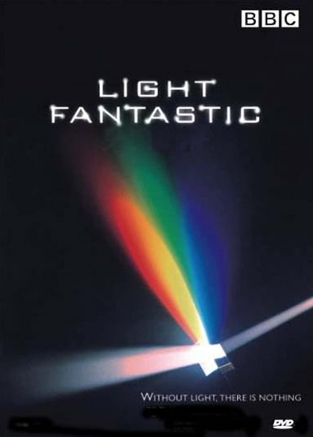 光的故事 BBC Light Fantastic