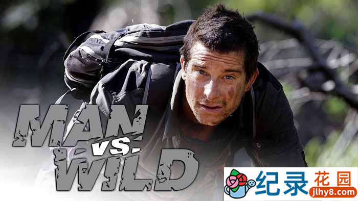 探索频道贝爷荒野挑战纪录片《荒野求生 Man vs Wild》第3季中字 1080P高清纪录片自媒体解说素材百度云盘下载