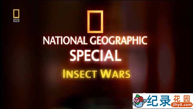 国家地理自然生态纪录片《昆虫战役 Insect Wars》全1集中字 720P/1080i高清纪录片资源百度云盘下载