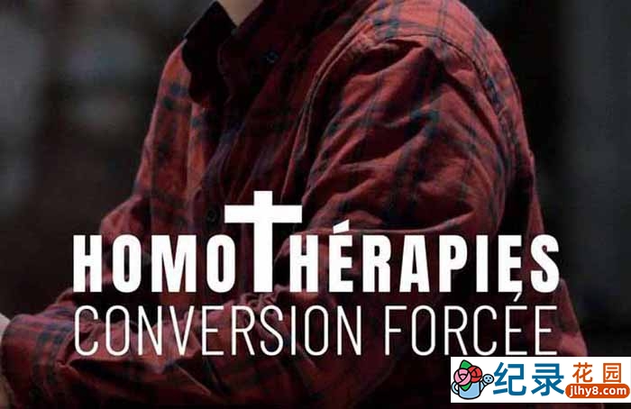 同性恋治疗纪录片《以爱之名：同志矫正治疗》全1集中字 1080P纪录片资源百度云盘下载