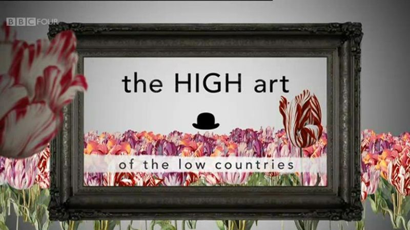 低地国家的高雅艺术 The High Art of the Low Countries