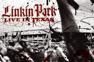 林肯公园：德州现场 Linkin Park: Live in Texas