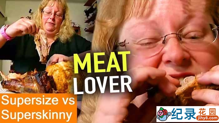 交换饮食计划真人秀《超大号与超小号 Supersize vs Superskinny》第3季中字 720P高清自媒体解说素材百度云盘下载
