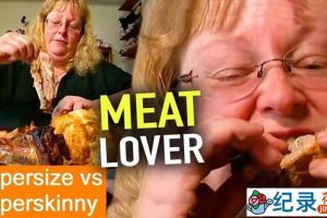 交换饮食计划真人秀《超大号与超小号 Supersize vs Superskinny》第3季中字 720P高清自媒体解说素材百度云盘下载