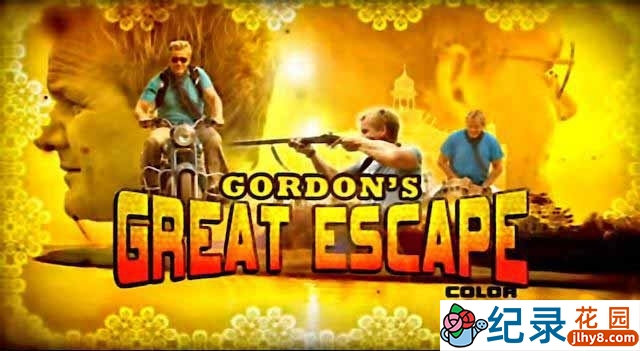 美食纪录片《美食大冒险 Gordon Ramsay’s Great Escape》全7集 标清纪录片百度云下载