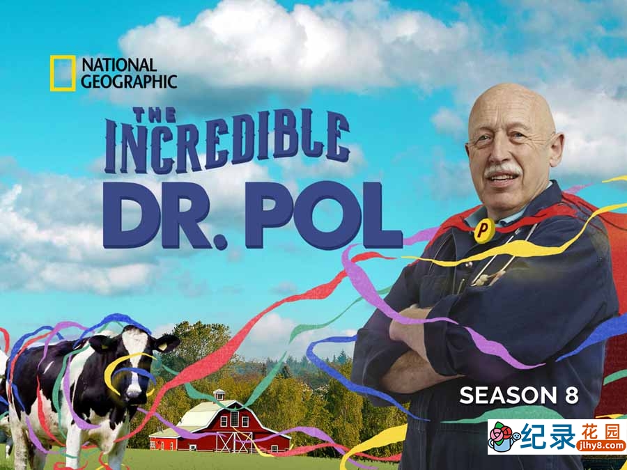 国家地理妙手兽医纪录片《动物神医 The Incredible Dr.Pol》第8季全10集中字 纪录片解说素材百度云盘下载 1080/MKV/26.1G