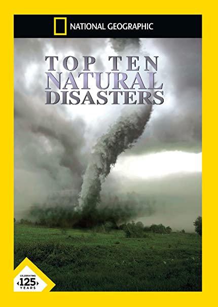 世界十大灾难 Top Ten Natural Disasters