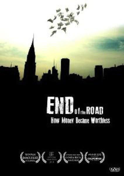 美元贬值之谜 End of the Road: How Money Became Worthless