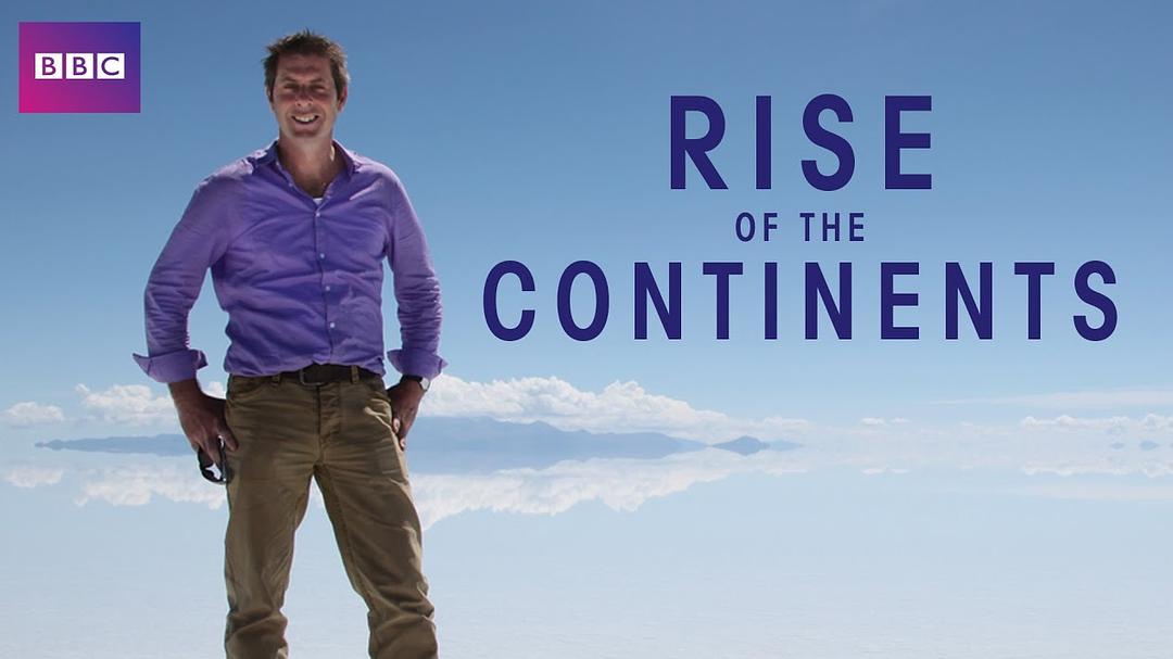 大陆的崛起 Rise of the Continents