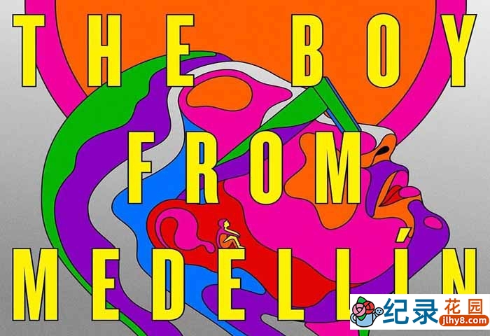 音乐人生纪录片《来自麦德林的男孩 The Boy from Medellín》全1集中字 720P/1080i高清纪录片资源百度云盘下载