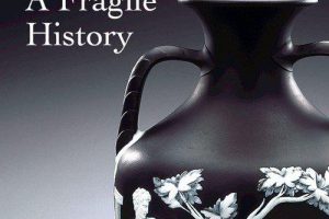 陶瓷：一个“精美”的故事 Ceramics: A Fragile History