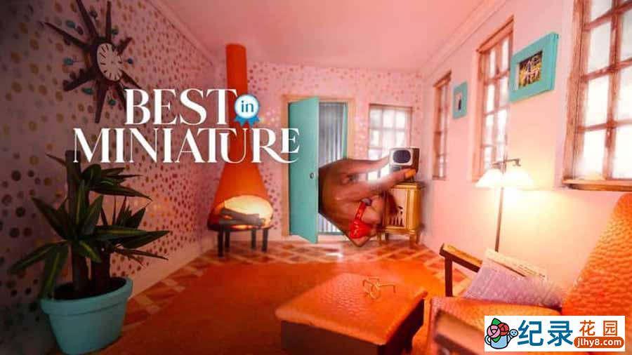 CBC艺术纪录片《最佳微缩模型  第1-2季全18集 / Best in Miniature season 1-2》-纪录片资源1080P/720P/360P高清标清网盘迅雷下载