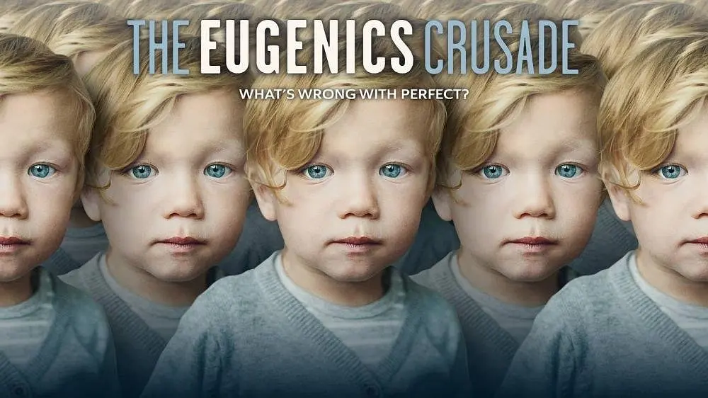 优生学改革运动 The Eugenics Crusade