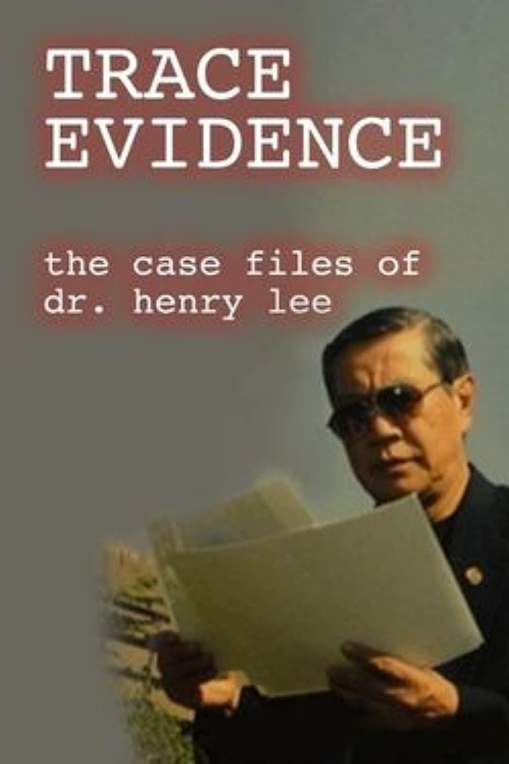 李昌钰博士之蛛丝马迹 第一季 Trace Evidence: The Case Files of Dr. Henry Lee Season 1