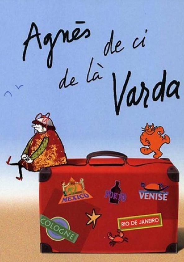 阿涅斯·瓦尔达在这里和那里 Agnès de ci de là Varda
