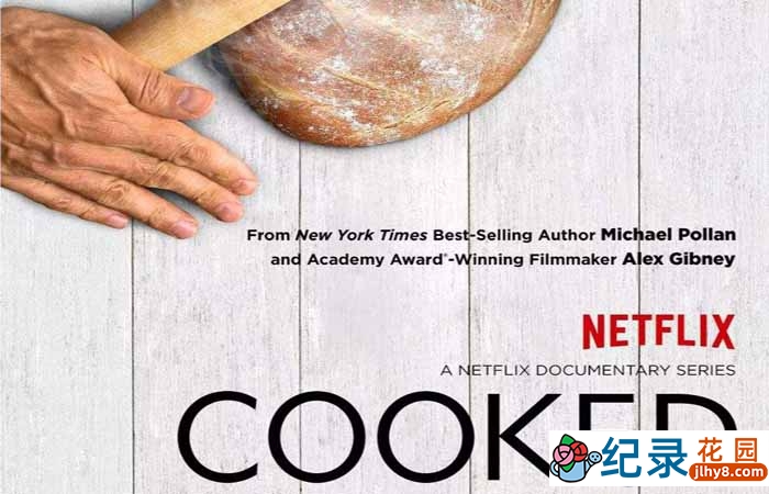 Netflix美食纪录片《烹 Cooked》全4集 720P/1080i高清纪录片资源百度云盘下载