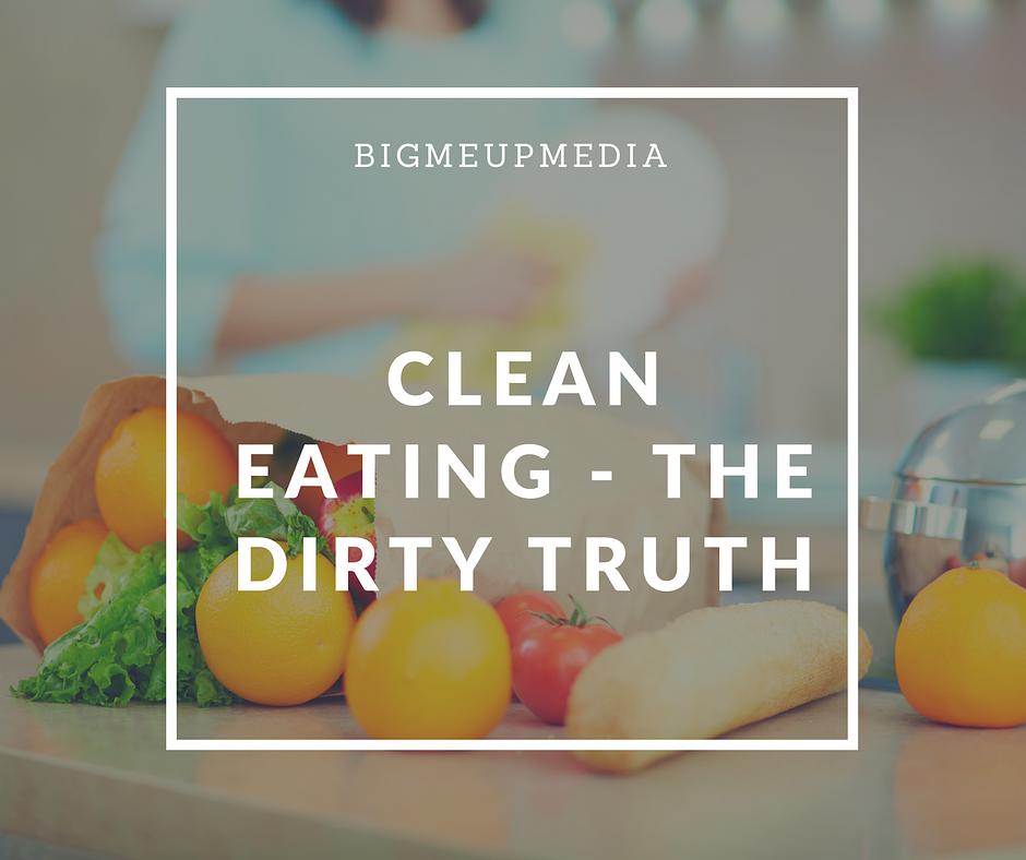 清洁饮食，肮脏真相 Horizon – Clean Eating, The Dirty Truth