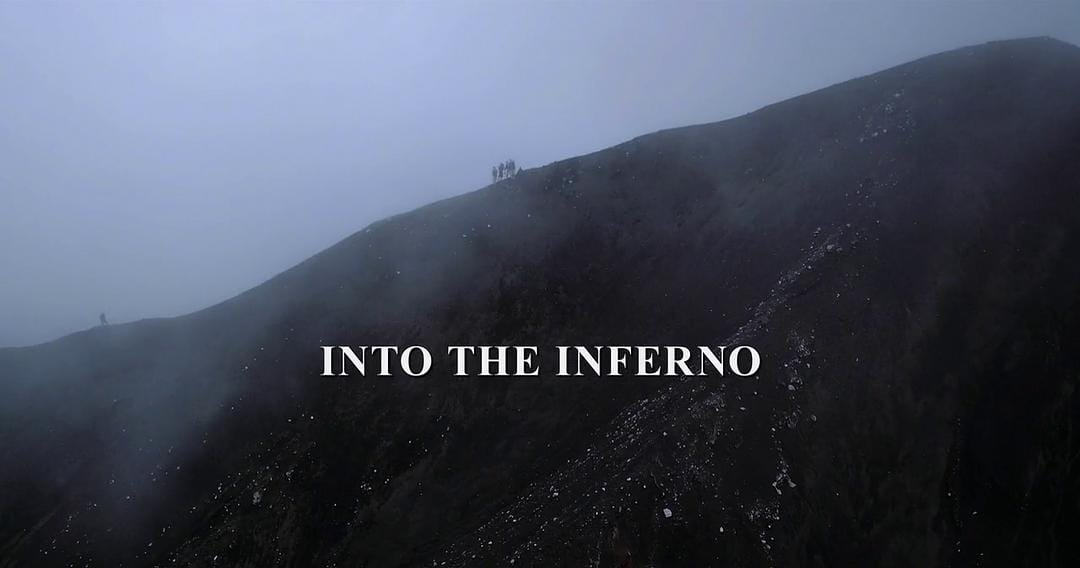 进入地狱 Into the Inferno