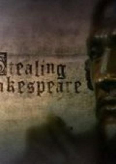 偷盗莎士比亚 Stealing Shakespear