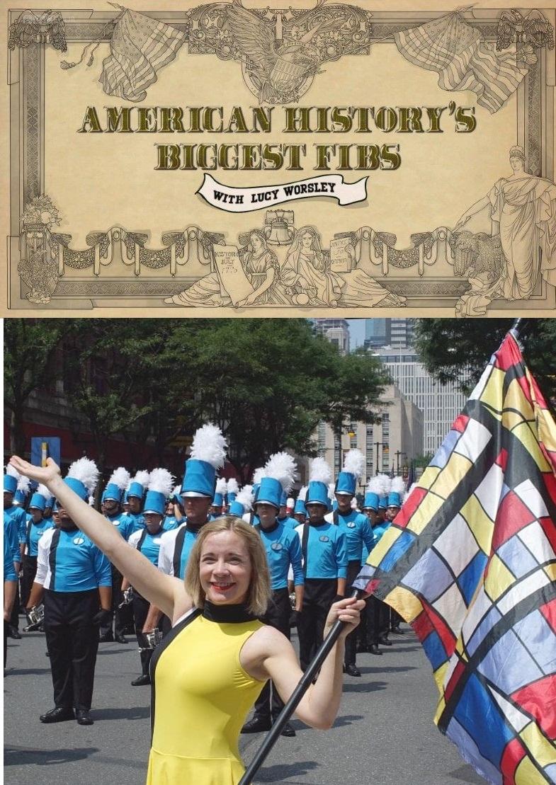 美国历史上的弥天大谎 American History's Biggest Fibs with Lucy Worsley