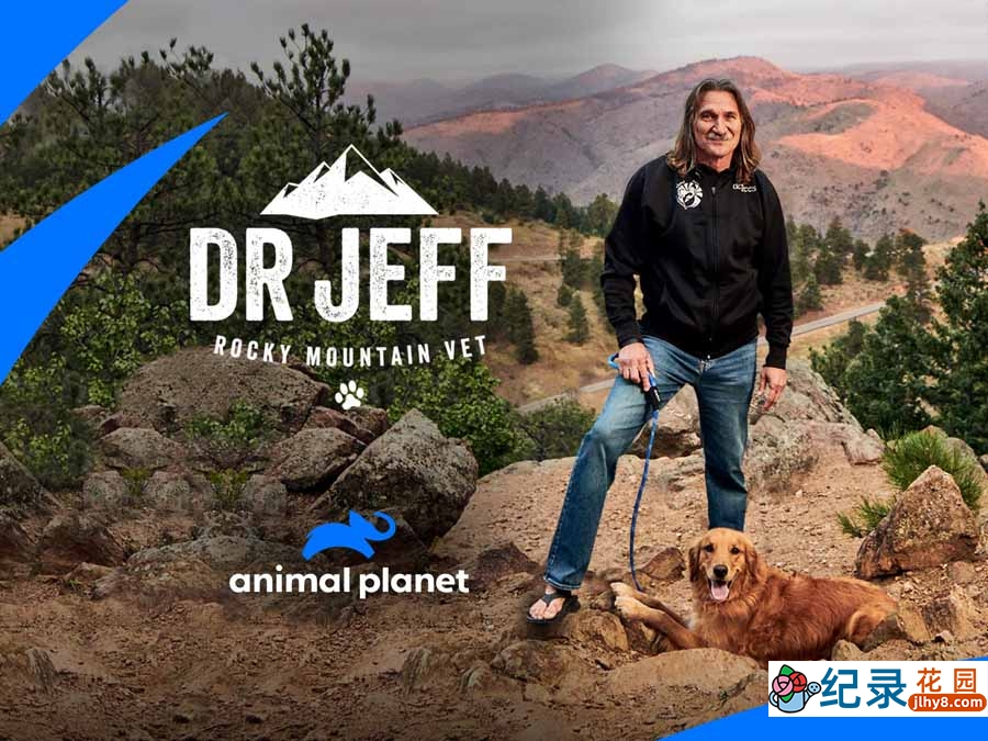 动物救治纪录片《热血兽医师 Dr. Jeff：Rocky Mountain Vet》第2季全12集中字 纪录片解说素材百度云盘下载 1080P/MP4/29.1G
