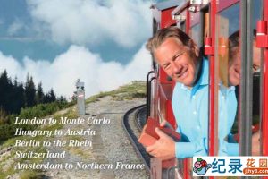 BBC火车旅行纪录片《欧洲铁路纪行 乘着火车游欧洲 Great Continental Railway Journeys》第1-2季 720P/1080i高清纪录片资源百度云盘下载