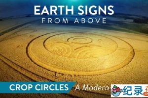 历史考古纪录片《鸟瞰地球神秘标志 Earth Signs from Above》全3集原版无字 720P/1080i高清纪录片资源百度云盘下载