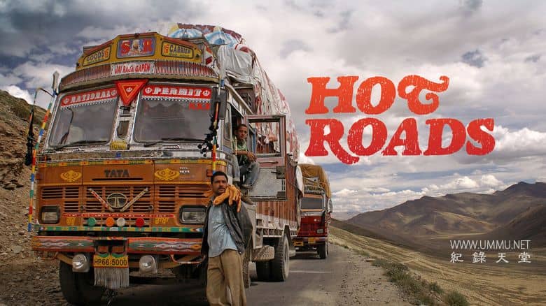 绝世险途：世界上最危险的道路 第4-5季 Hot Roads:World's Most Dangerous Roads