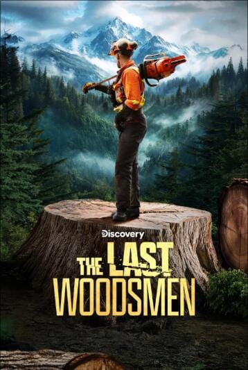 最后的伐木工 The Last Woodsmen