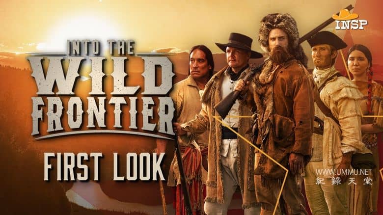 进入荒野边境 第4季 Into the Wild Frontier