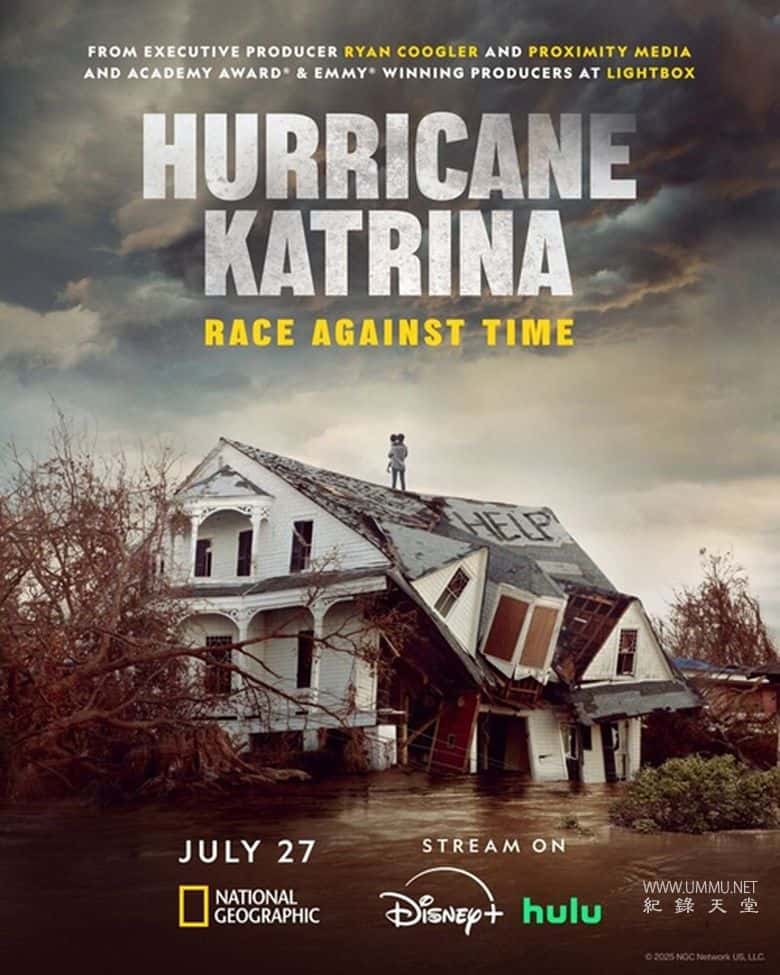 飓风卡崔娜：隐藏的伤痕 Hurricane Katrina: Race Against Time