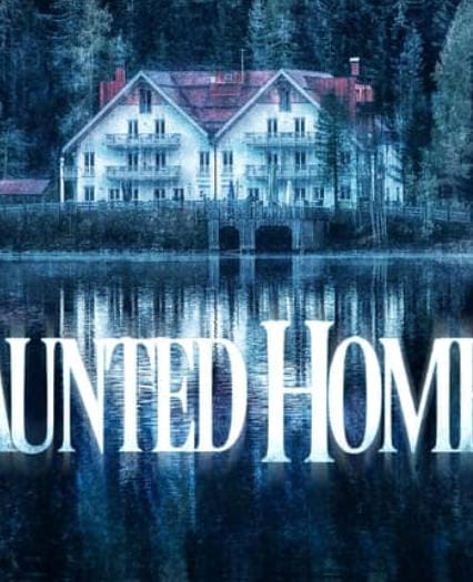 鬼屋 Haunted Homes 2004-2027