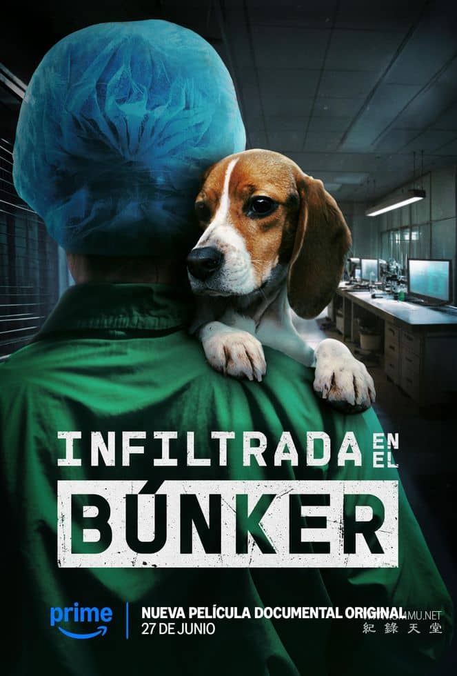 潜入禁地：动物实验的黑暗真相 Infiltrated in the Bunker